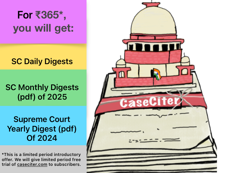 Subscribe CaseCiter Supreme Court Monthly Digest !